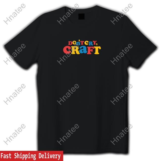 Dan And Phil Shop Don't Cry Craft Shirt New