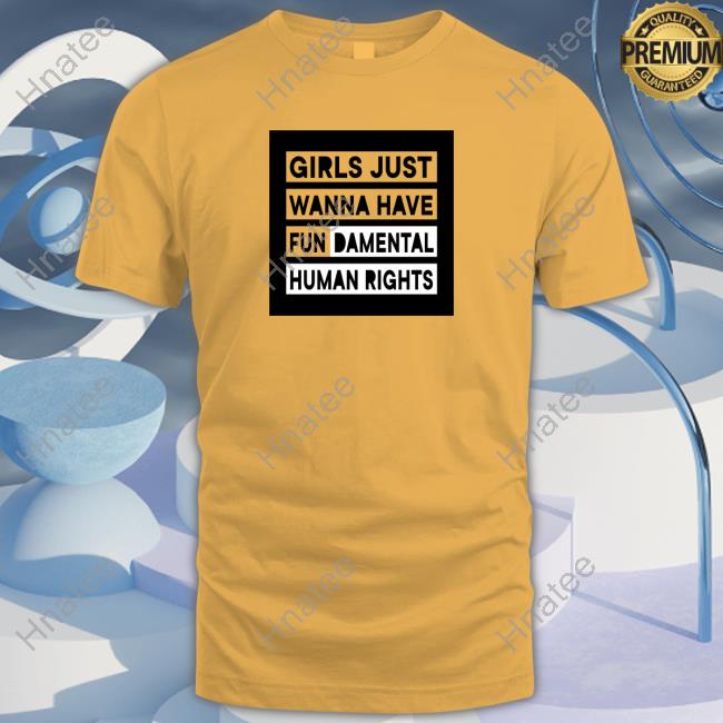 Grant Williams Girls Just Wanna Have Fundamental Human Rights Tee Bri Marie D