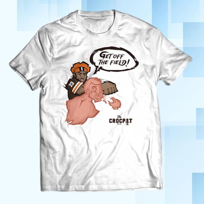 The Crocpot Chef Zae Get Off The Field Punch Shirts