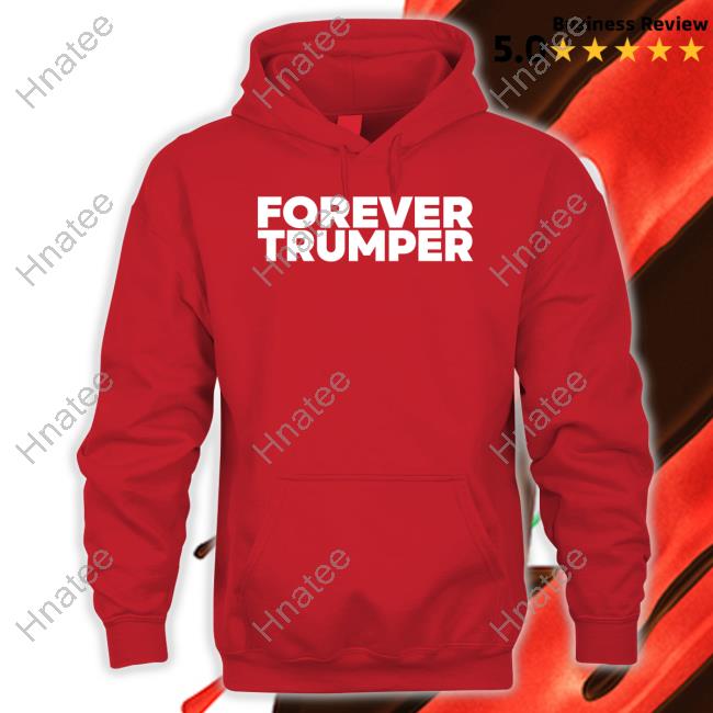 Forever Trumper Sweatshirt