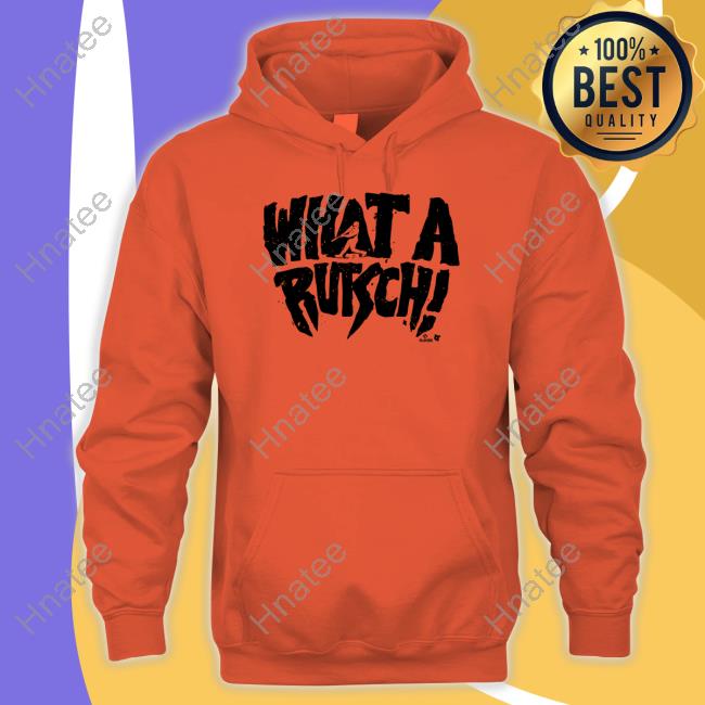 Adley Rutschman What A Rutsch Shirt
