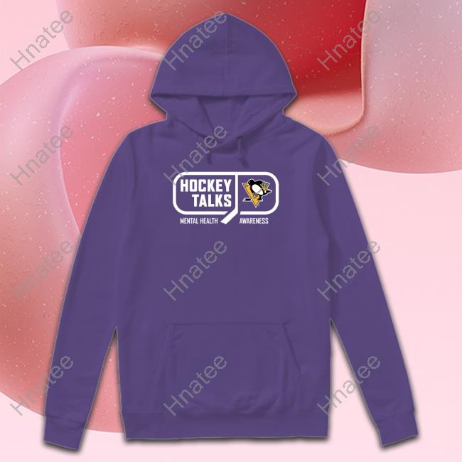 Pittsburgh Penguins Hockey Talks Mental Health Awareness Pittsburgh Sweatshirt