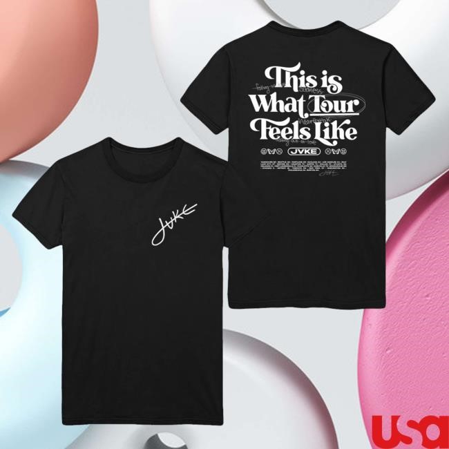 What Tour Feels Like White T Shirt JVKE - Official Merchandise