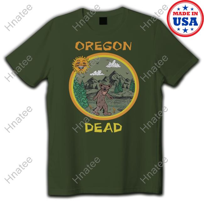 Official Grateful Dead Store Oregon United States Of Dead With Sayings