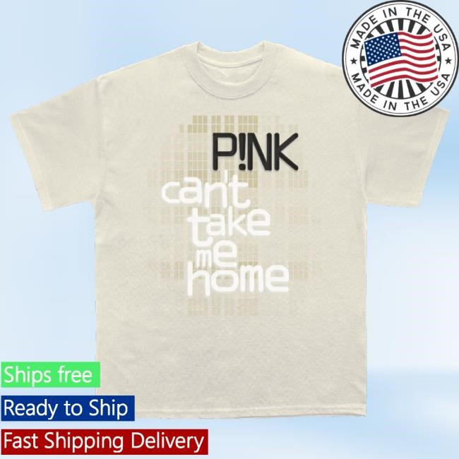 Official P!Nk Alecia Beth Moore Can't Take Me Home 25 Cream Tee