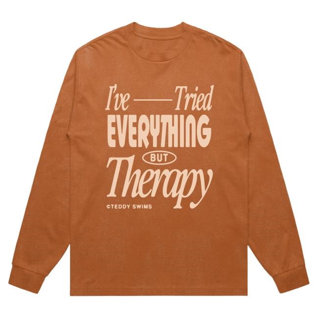 Official Teddy Swims Merch Store Teddy Swims I've Tried Everything Long Sleeve Tee