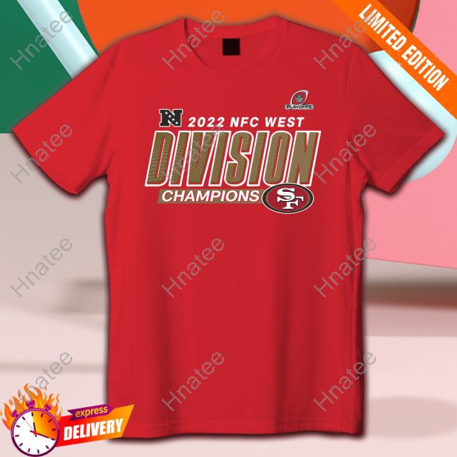 San Francisco 49ers Fanatics 2022 NFC West Division Champions T Shirt