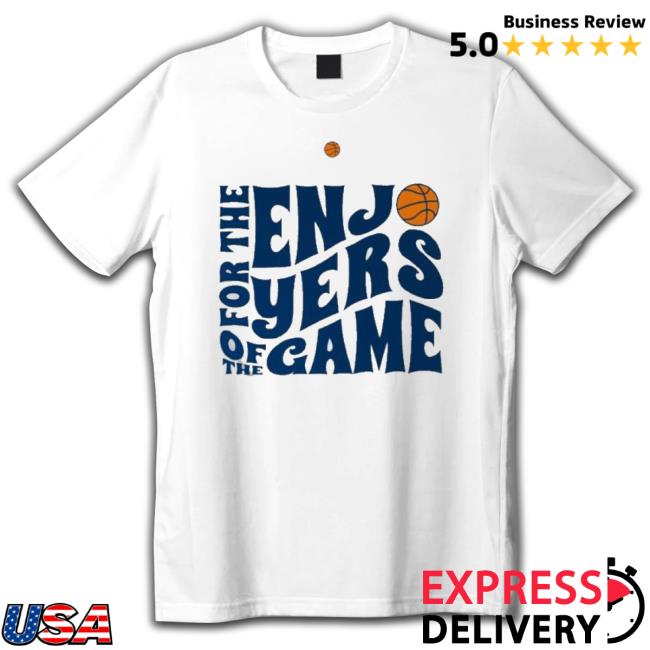 Official The Enjo For Year Of The Game Enjoy Basketball T-Shirt