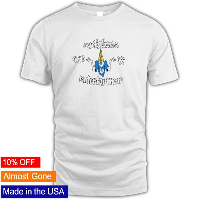 Sophisticated Dumb Ass Entertainment T-Shirt