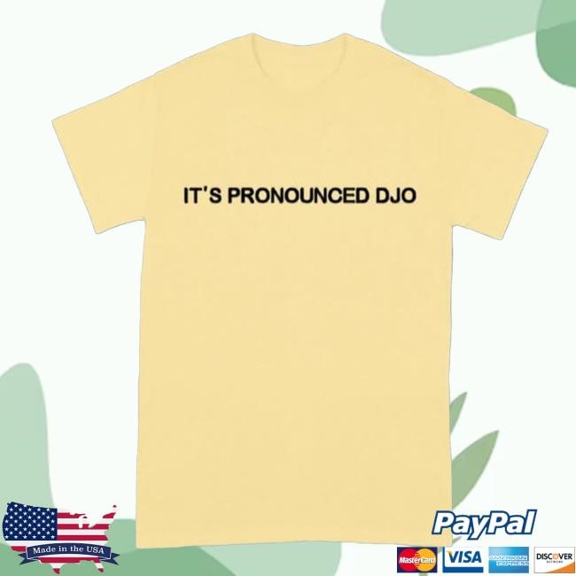 It's Pronounced Djo New Tee Djo X Coachella Merch