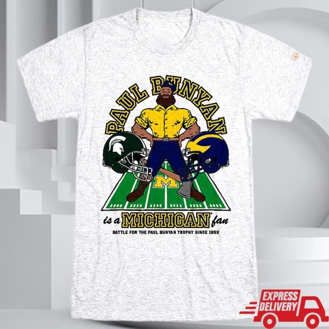The M Den Michigan Wolverines "Paul Bunyan is a Michigan Fan" Tees