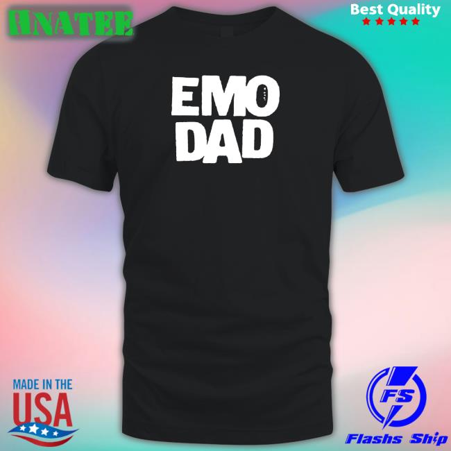 When We Were Young Emo Dad Shirts