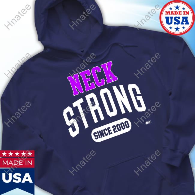 Official Roderick Strong Neck Strong Since 2000 Shirt