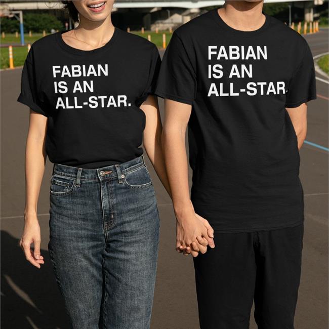 Fabian Is An All Star Tee Shirt