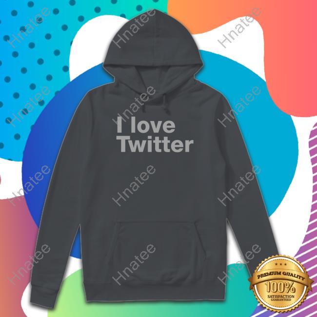 I Love Twitter Shirts