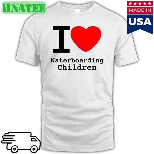 Shirts With Threatening Auras I Love Waterboarding Children Tee Shirt