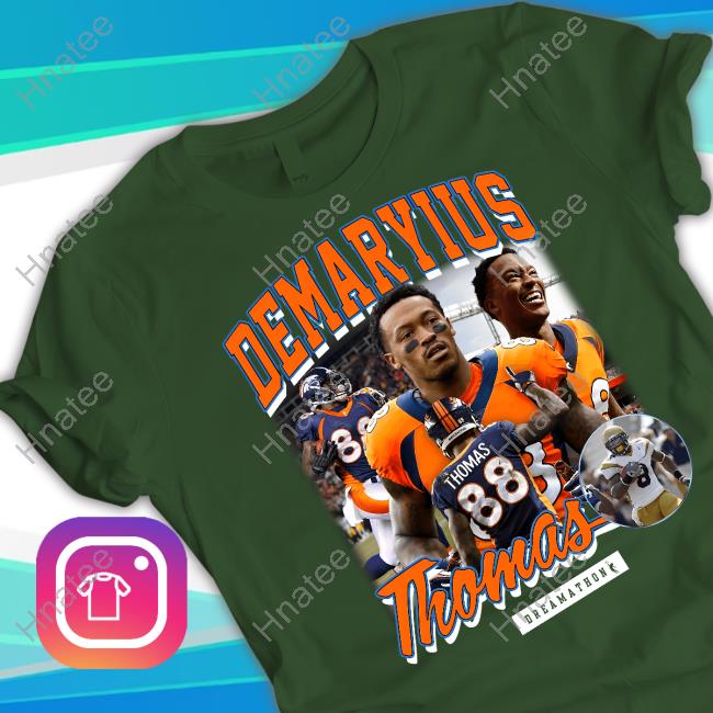 Official Dreamathon Merch Demaryius Thomas Denver Dreams Shirt Denver Broncos
