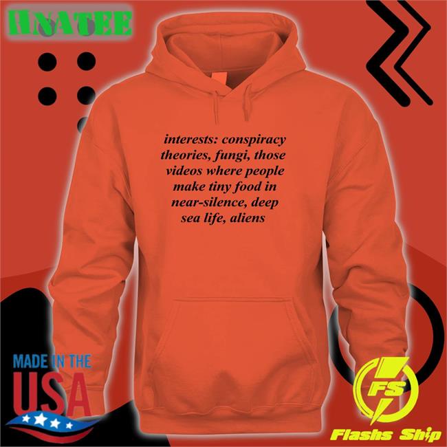 Interests Conspiracy Theories Fungi Those Videos Where People Make Tiny Food In Near Silence Deep Sea Life Aliens T Shirts Izuku