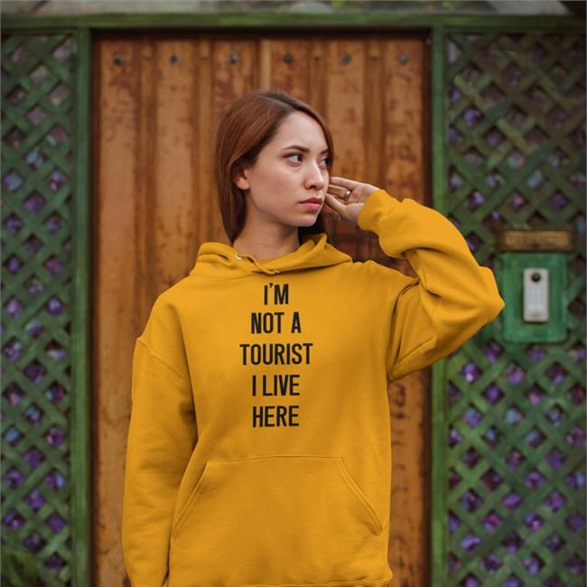 I'm Not A Tourist I Live Here T-Shirt Rick Steves