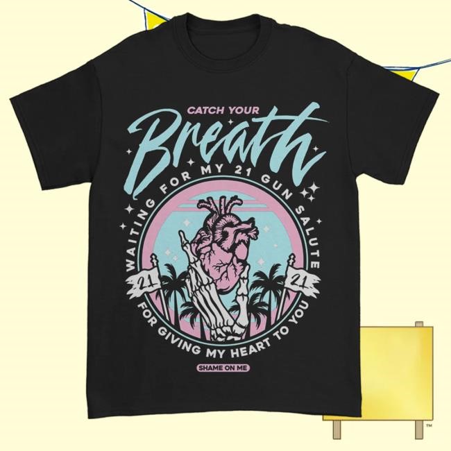 Official Kings Road Merch Store Catch Your Breath 21 Gun Salute T Shirt (Black)