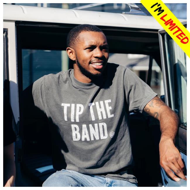 Project 615 Tip The Band T-Shirts