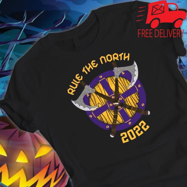 Minnesota Vikings Rule The North 2022 Shirt