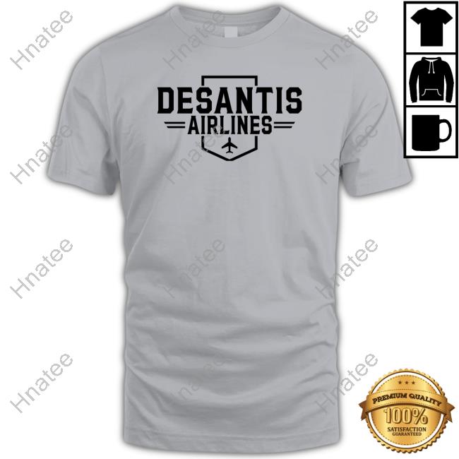 Desantis Airlines Tee Shirt