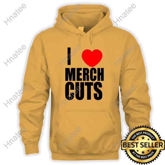 I Love Merch Cuts Hoodie
