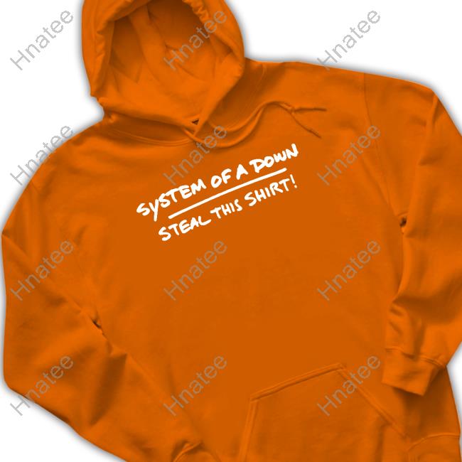 System Of A Down Merch Steal This Shirt Shirt Systemofadown