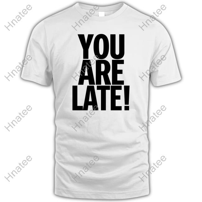 Gallery Dept Merch Atk You Are Late Tee Shirt