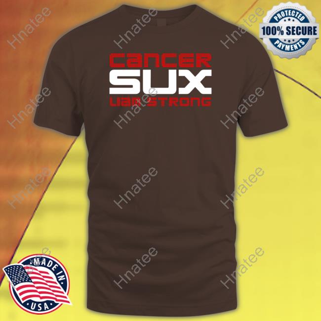 Cancer Sux Liam Strong Obvious Shirts Hoodie