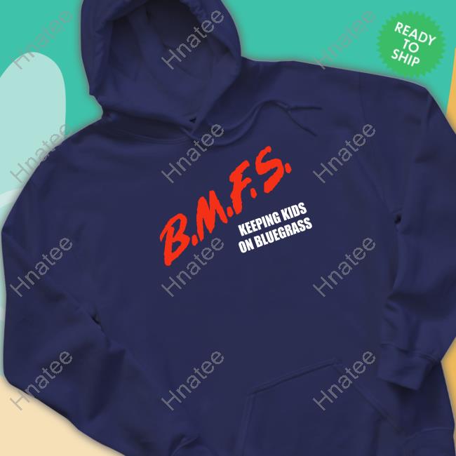 Official BMFS Keeping Kids On Bluegrass Hoodie