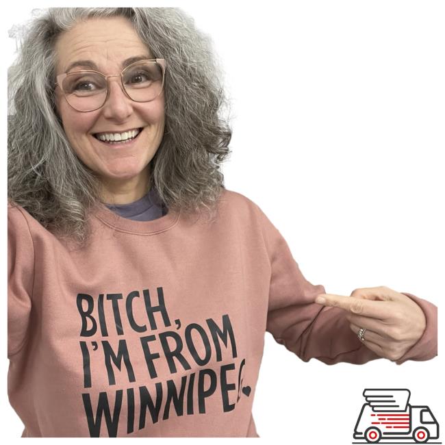Ennifer Gunter - Bitch I’m From Winnipeg Hot Hoodie