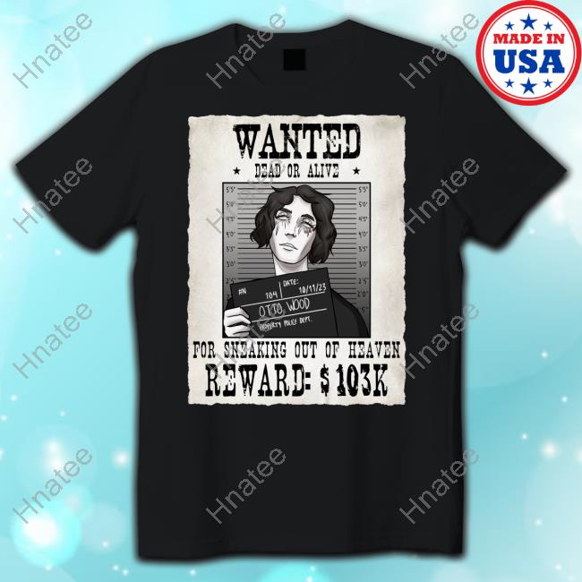 Waterparks Merch Otto Wood Wanted Dead Or Alive For Sneaking Out Of Heaven Hoodie