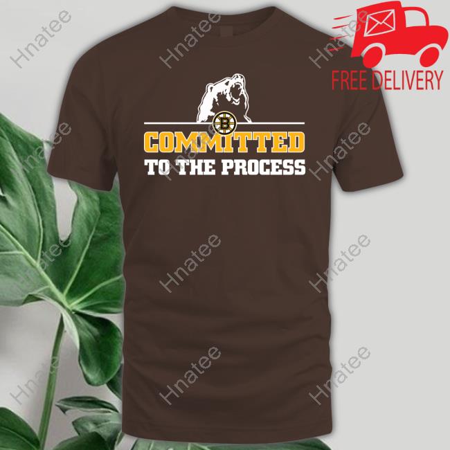 Official Boston Bruins Committed To The Process Tee