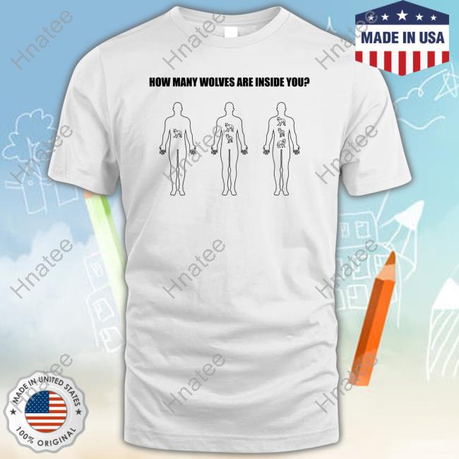 Official How Many Wolves Are In Inside You Hoodie