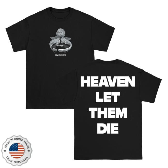 Counterparts Heaven Let Them Die Shirt Pure Noise Records