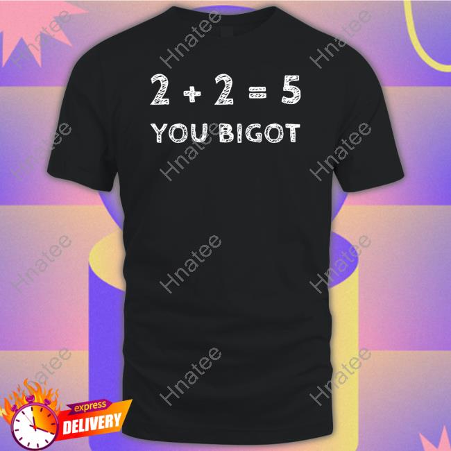 Bonfire Shop 2+2=5 You Bigot Sweatshirt Luke Rudkowski