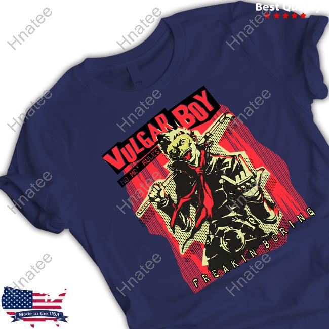Daily Ryuji Sakamoto Vulgar Boy Freakin Boring No Mo Rules Sweatshirt