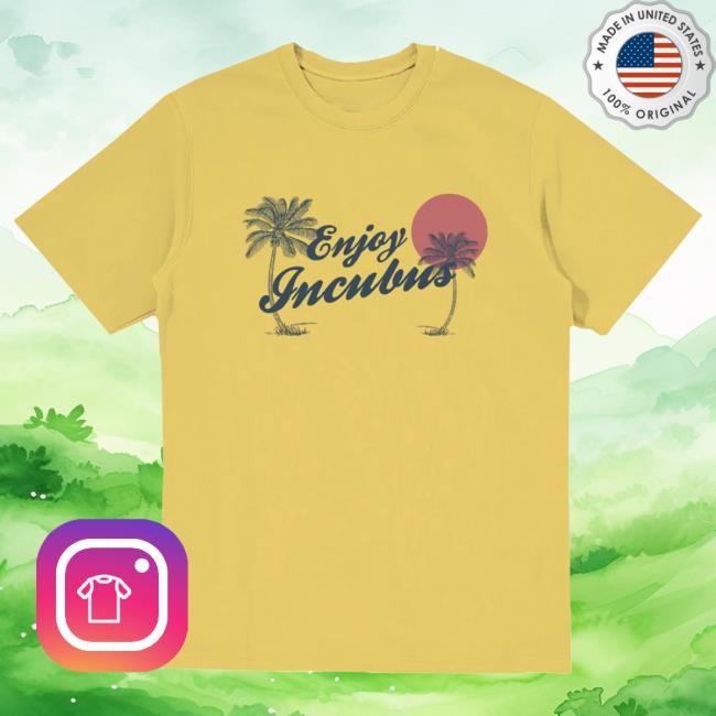 Incubus Enjoy Incubus Yellow Shirts | Incubus Official Merch Store Shop