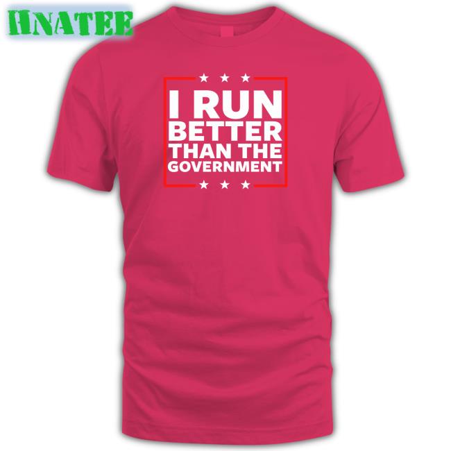 I Run Better Than The Government Hoodie Steven Crowder