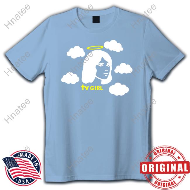 Official Tv Girl Merch Angel Girl Shirts