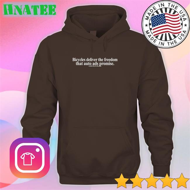 Top Trending Creativebyrovelo Merch Bicycles Deliver The Freedom That Auto Ads Promise Shirt Joe Cutrufo