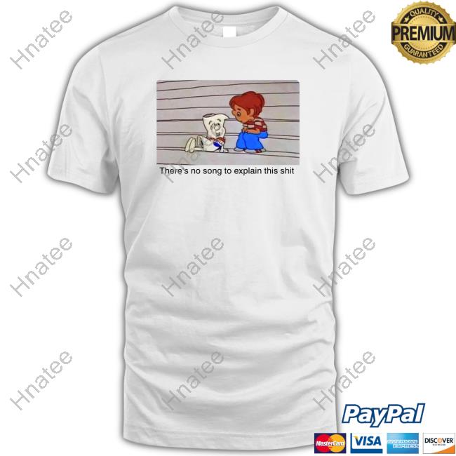 Official Lakota Man Bill There's No Song To Explain This Shit T Shirt