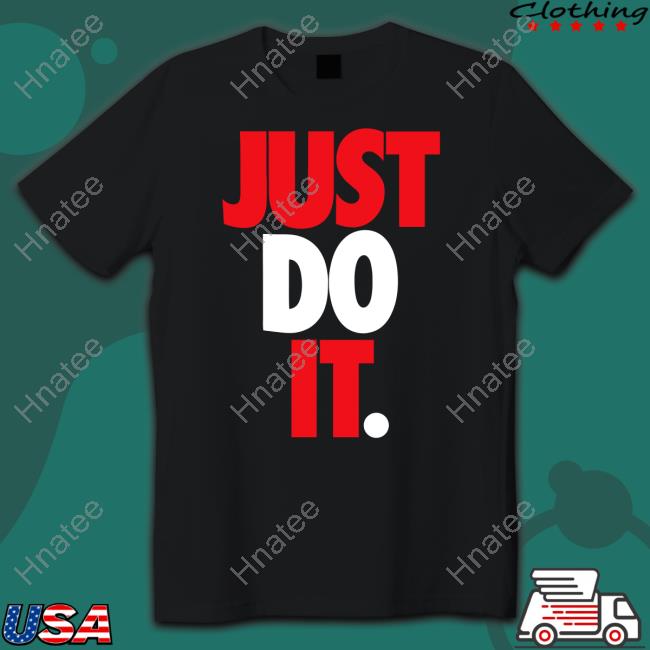 Official Just Do It Hoodie
