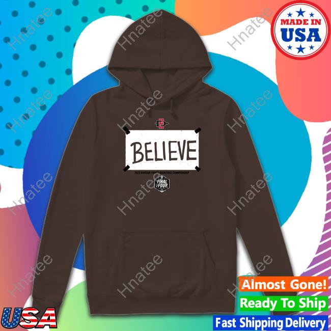 Official Breakingt Merch San Diego State Basketball Believe Shirt