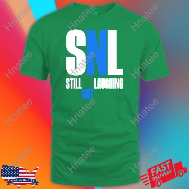 Sleepy Boy Underground Merch Snl Still Not Laughing Tank Top Shirts That Go Hard