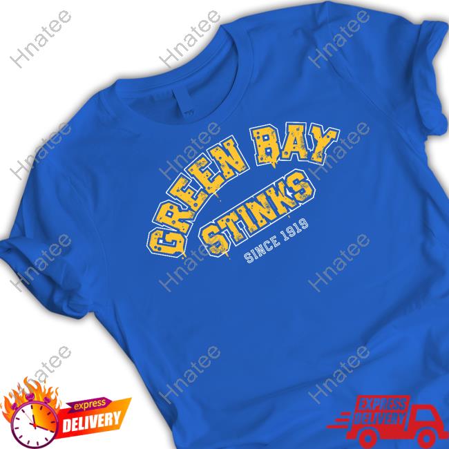 Green Bay Stinks New Sweatshirt