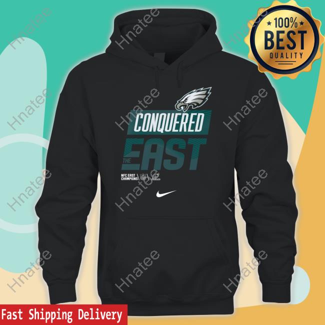 Official Philadelphia Eagles Conquered The East Shirt