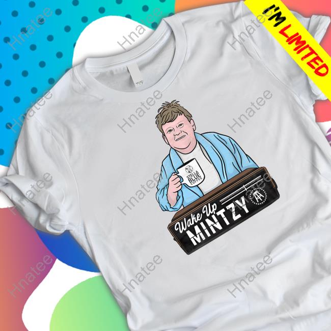 Official Barstool Sports Store Wake Up Mintzy T-Shirt
